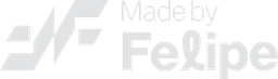 Made by Felipe