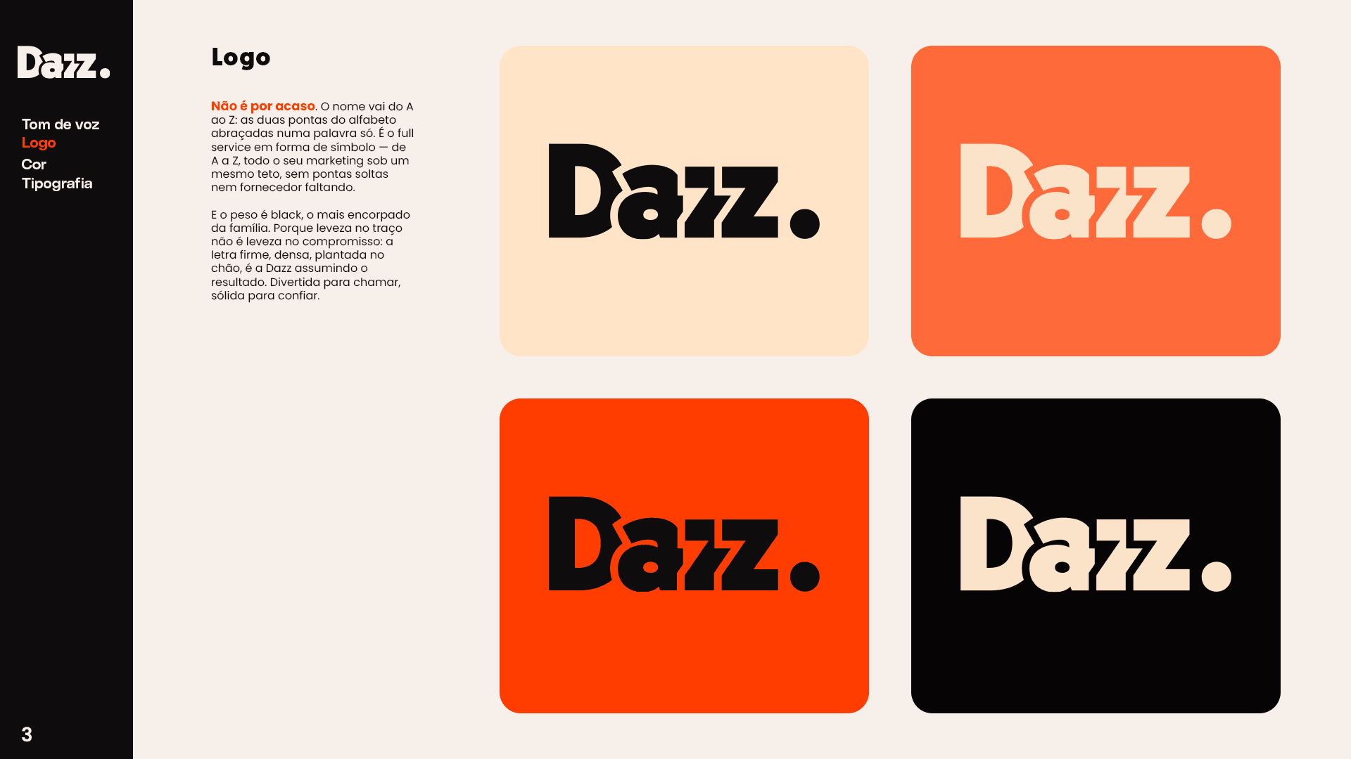 Dazz — peça 4