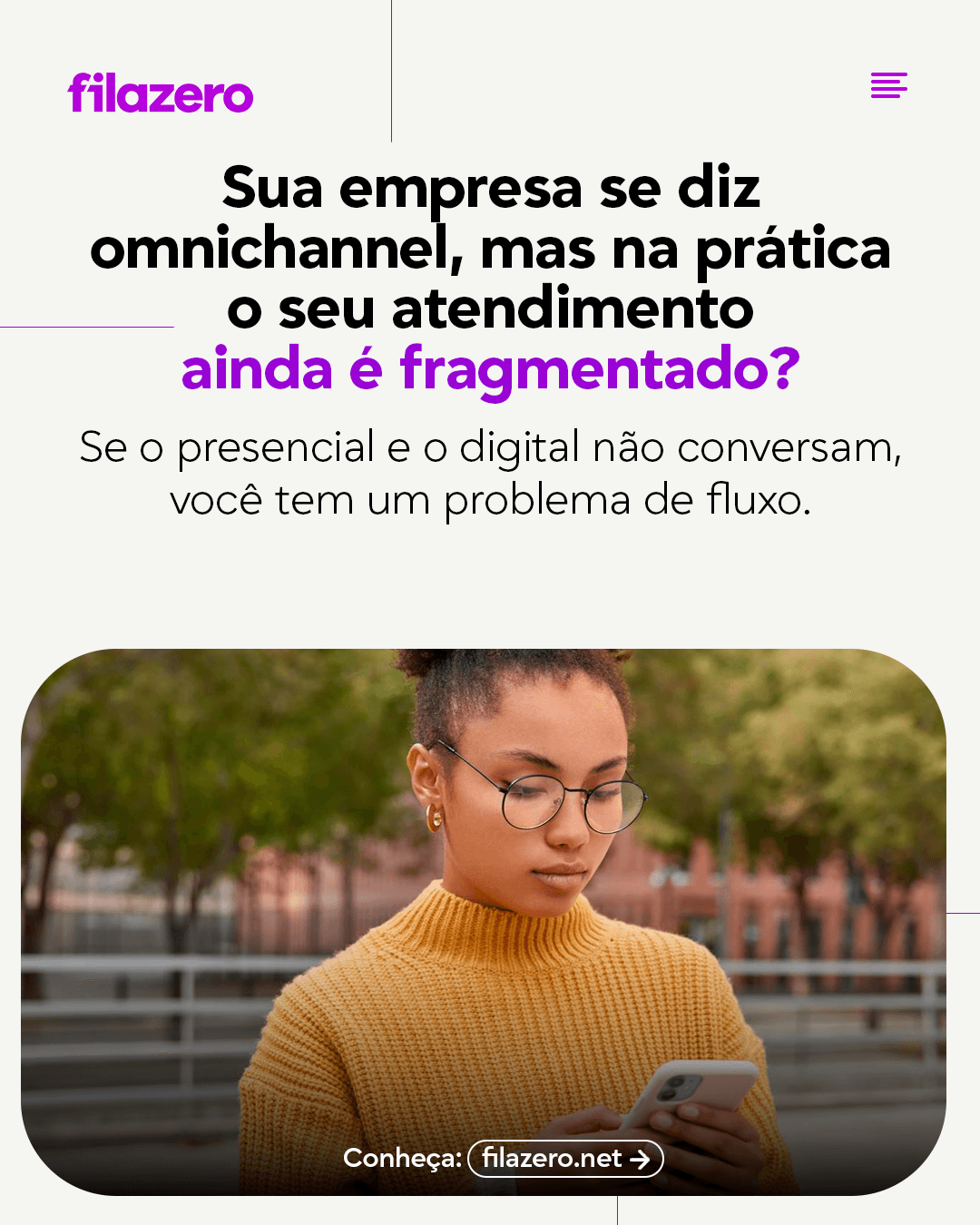Fila Zero — peça 8