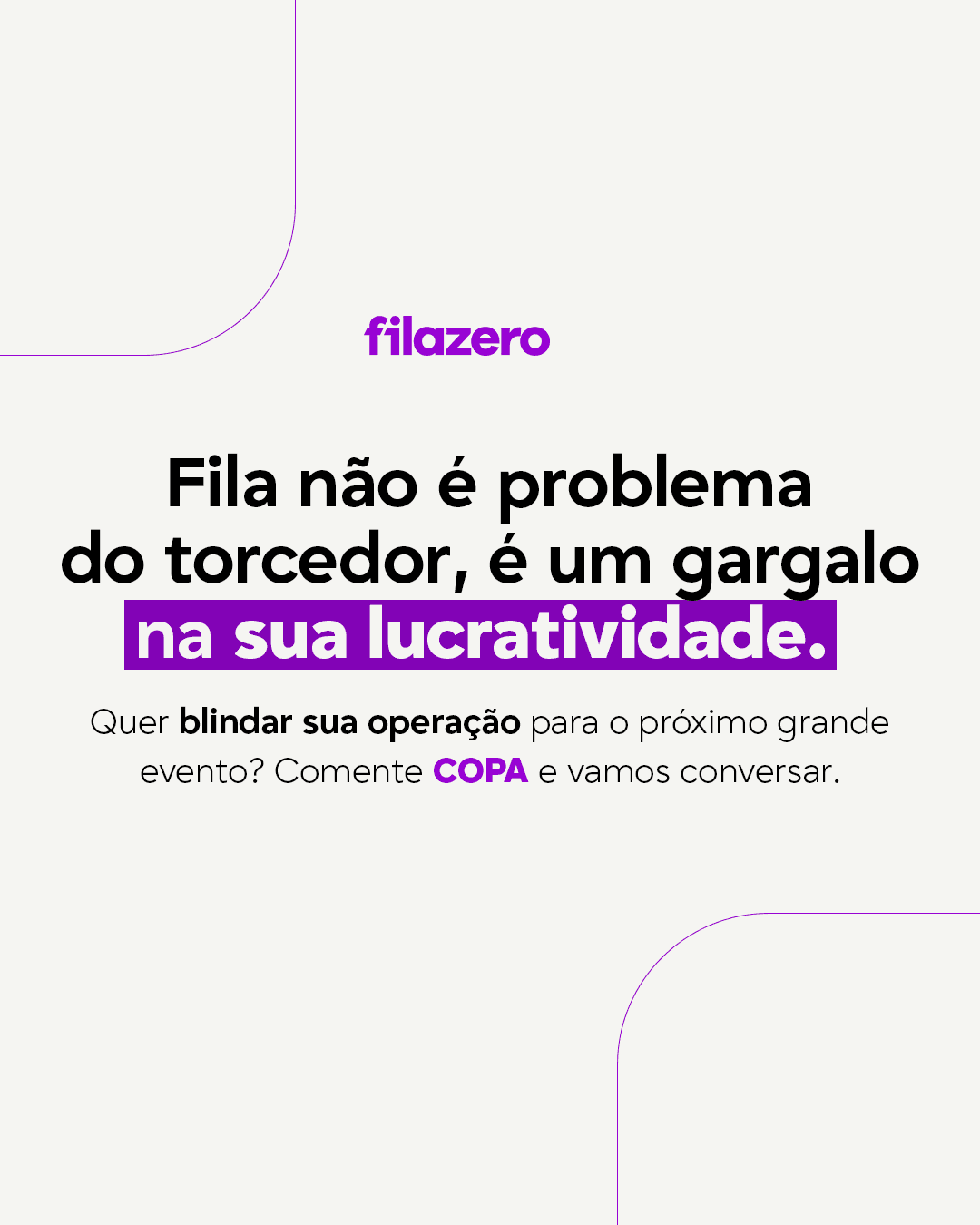 Fila Zero — peça 16